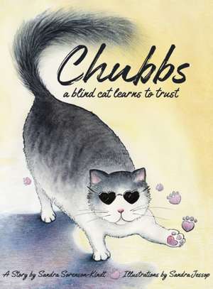 Chubbs de Sandra Sorenson-Kindt