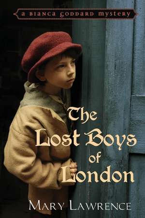 The Lost Boys of London de Mary Lawrence