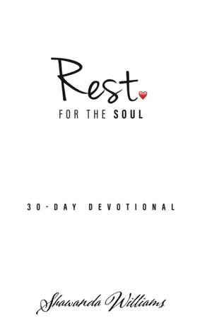 Rest for the Soul de Shawanda Williams