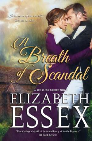 A Breath of Scandal de Elizabeth Essex