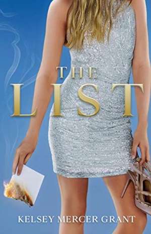 The List de Kelsey Mercer Grant