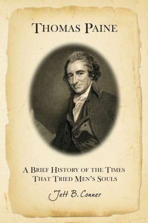 Thomas Paine de Jett B Conner