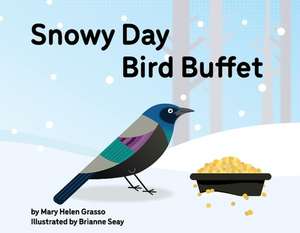 Snowy Day Bird Buffet de Mary Helen Grasso