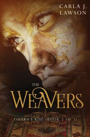 The Weavers de Carla J. Lawson