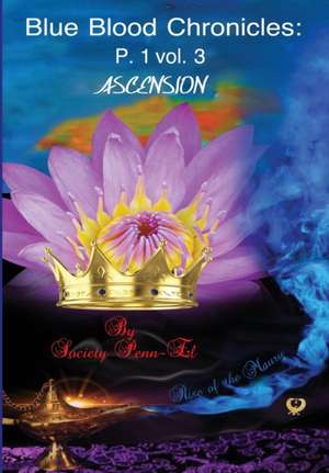 Blue Blood Chronicles: Ascension de Society Penn-El