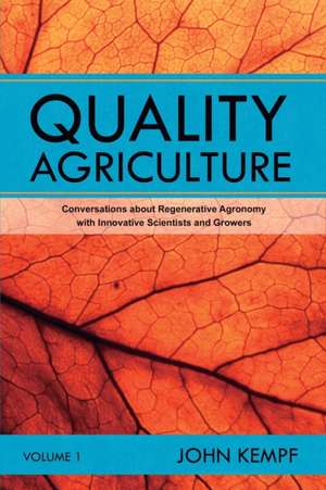 Quality Agriculture de John Kempf