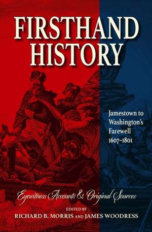 Firsthand History de Richard B. Morris