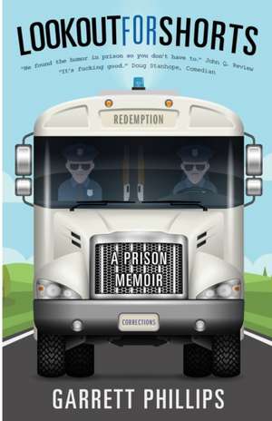 Lookout For Shorts de Garrett Phillips