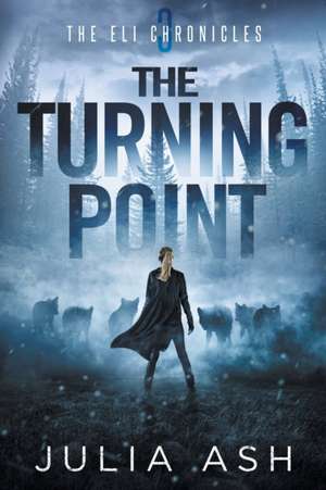 The Turning Point de Julia Ash
