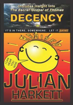 Decency de Julian Harkett