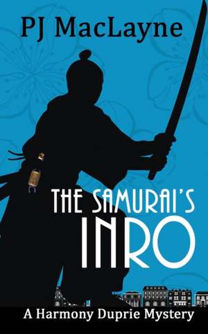 The Samurai's Inro de P. J. Maclayne