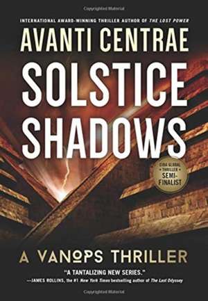 Solstice Shadows de Avanti Centrae