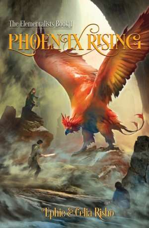 Risho, E: Phoenix Rising