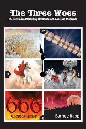 The Three Woes de Barney Lee Rapp