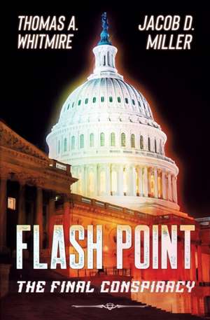 Flash Point de Thomas A. Whitmire