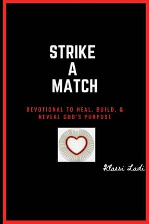 Strike A Match de Klassi Ladi