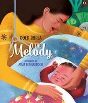 The Melody de Oded Burla