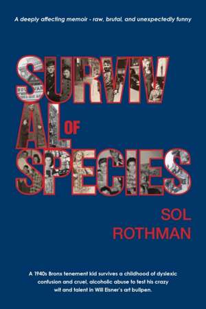 Survival of Species de Sol Rothman