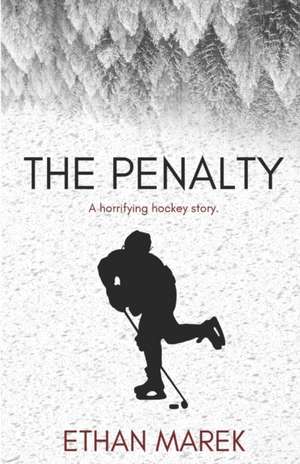 Marek, E: PENALTY
