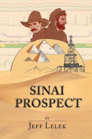 Sinai Prospect de Jeff Lelek