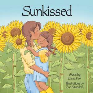 Sunkissed de Elissa Kerr