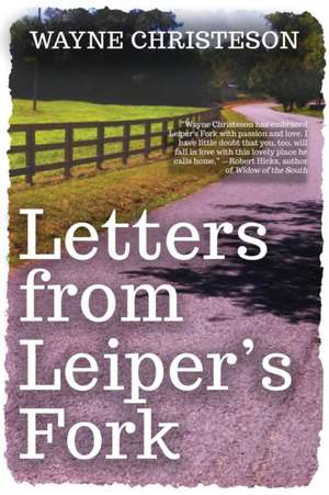 Letters from Leiper's Fork de Wayne Christeson