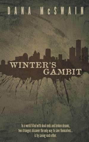 Winter's Gambit de Dana McSwain