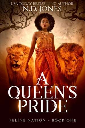 A Queen's Pride de N. D. Jones