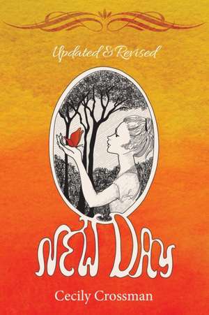 New Day de Cecily Crossman