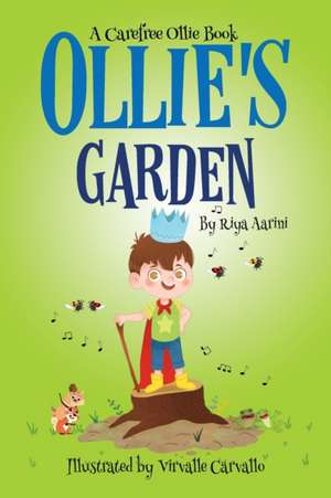 Ollie's Garden de Riya Aarini