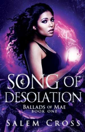 Song of Desolation de Salem Cross