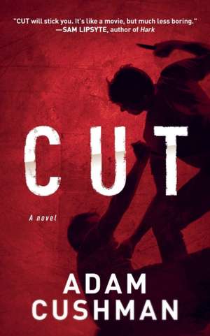 Cut de Adam Cushman