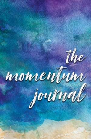 The Momentum Journal de Kimberle Seale