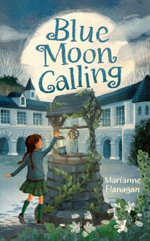 Blue Moon Calling de Marianne Flanagan