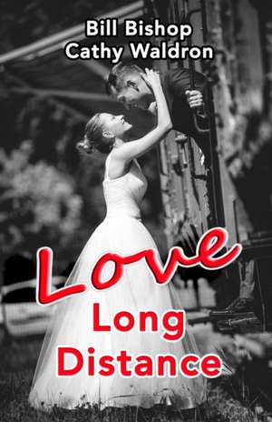 Love Long Distance de Cathy Waldron