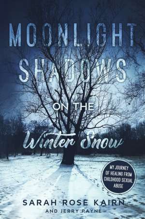 Moonlight Shadows on the Winter Snow de Sarah Rose Kairn