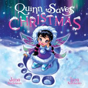 Quinn Saves Christmas de Jana Buchmann