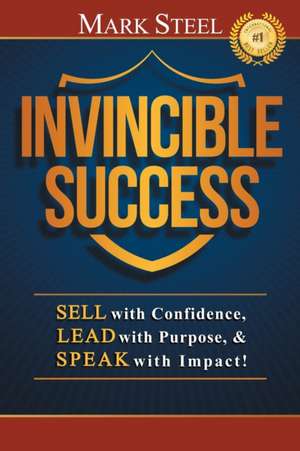 Invincible Success de Mark Steel