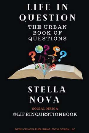 Life In Question de Stella Nova