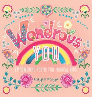 Wondrous You de Kayla Floyd