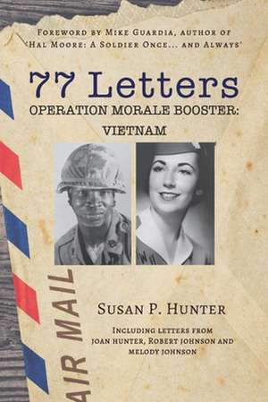 77 Letters de Susan P Hunter