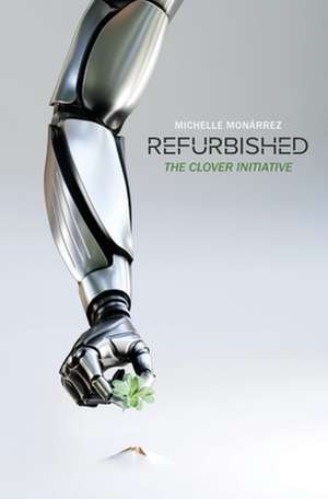 Refurbished de Michelle Monárrez