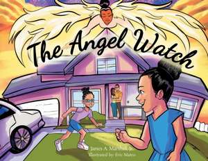 The Angel Watch de James A Marshall