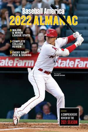 Baseball America 2022 Almanac de The Editors of Baseball America