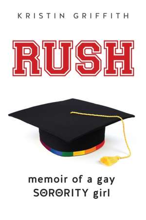 Griffith, K: RUSH