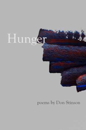 Hunger de Donald Stinson