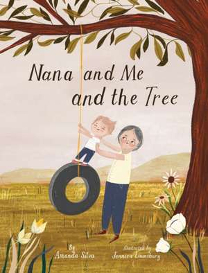 Nana and Me and The Tree de Amanda Silva