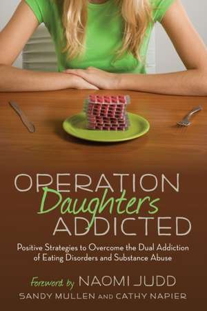 Operation Daughters Addicted de Sandy Mullen