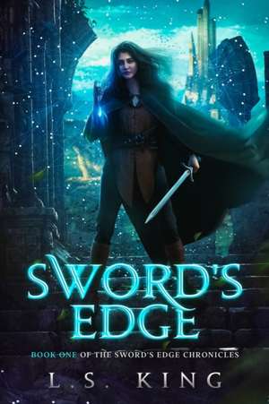 Sword's Edge de L S King