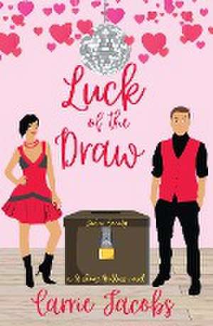 Luck of the Draw de Carrie Jacobs